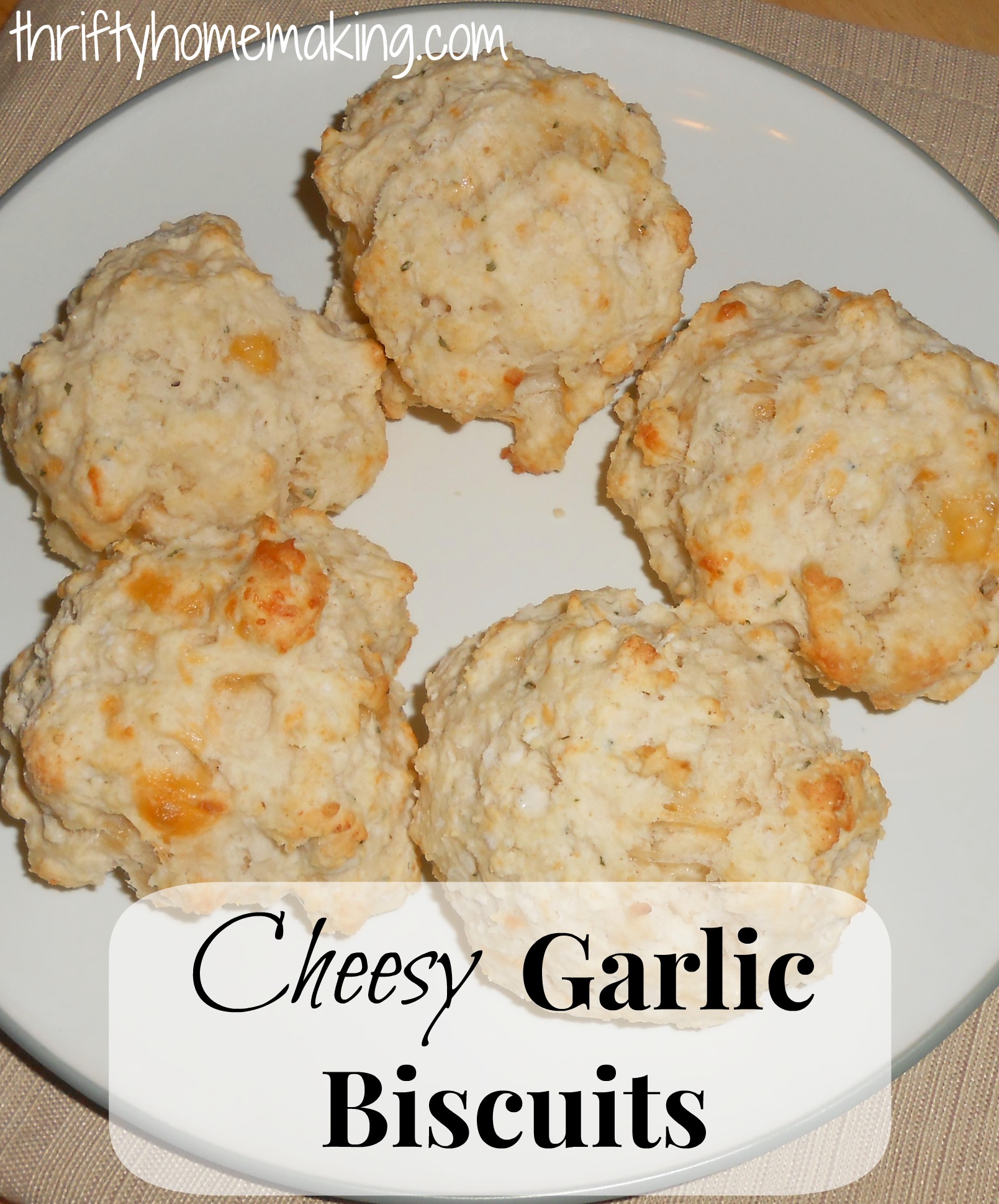 Cheesy Garlic Biscuits