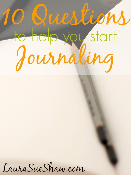 10 Questions to Help You Start Journaling