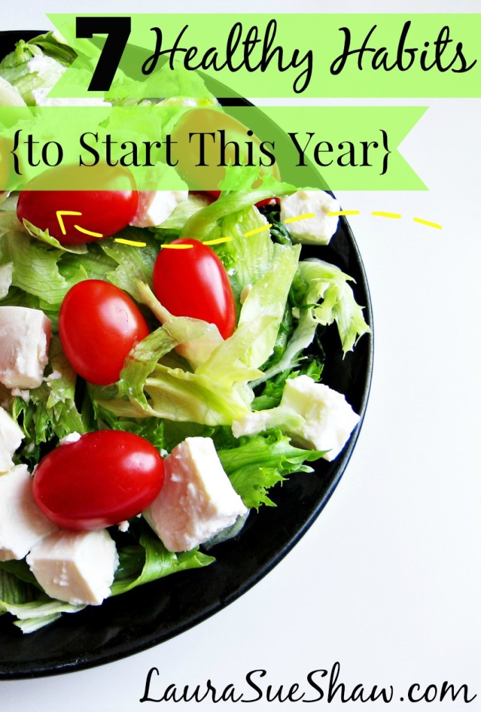 7 Healthy Habits to Start This Year