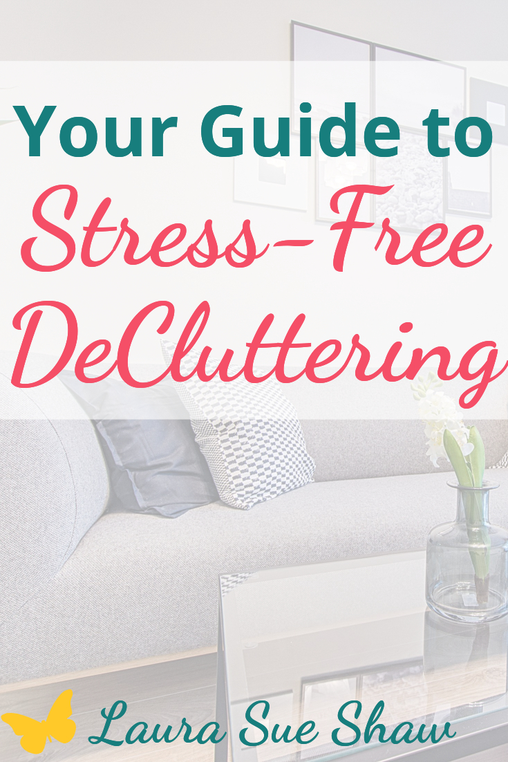 guide to stress free decluttering