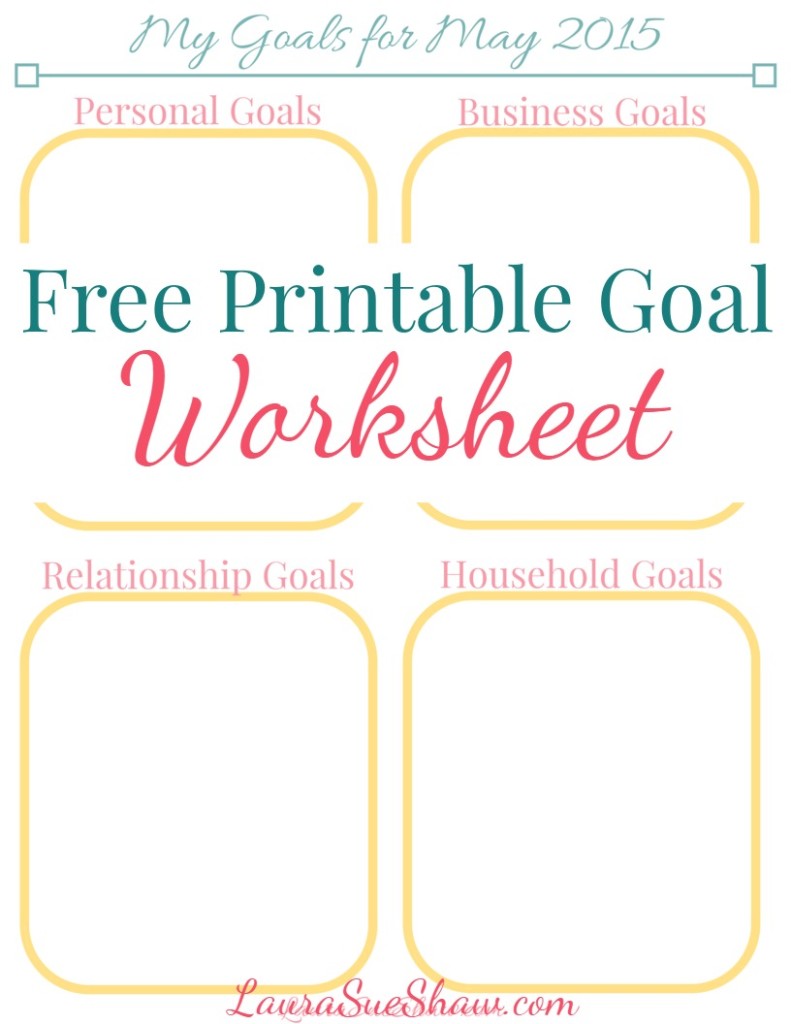 Free Printable Goals Worksheet