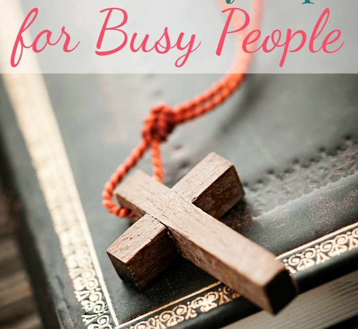 Bible Study Tips for Busy People