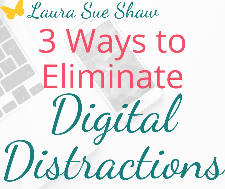 3 Ways To Eliminate Digital Distractions So You Can Focus On What Matters 