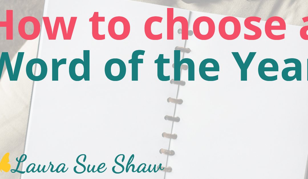 How to Choose a Word of the Year